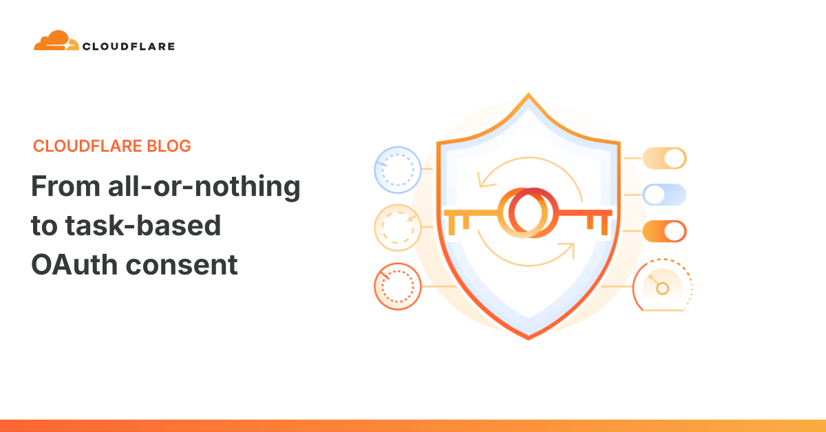 Cloudflare تمنح مستخدمي OAuth تحكماً أدق في صلاحيات التطبيقات