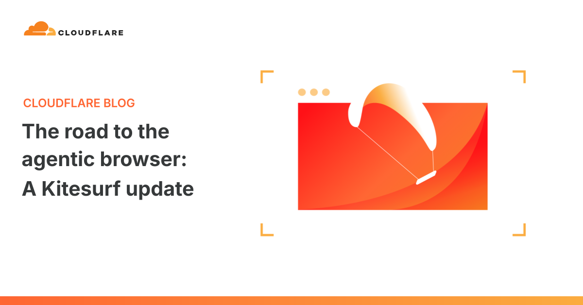 Cloudflare توسّع Kitesurf لدعم WebMCP وتحسين أداء المتصفح المخصص لوكلاء الذكاء الاصطناعي