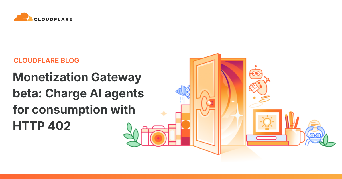 Cloudflare Enables Usage Fee Collection from AI Agents via HTTP 402