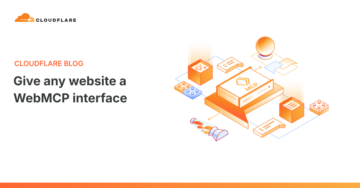 Cloudflare تتيح لأي موقع إضافة واجهة WebMCP لوكلاء الذكاء الاصطناعي