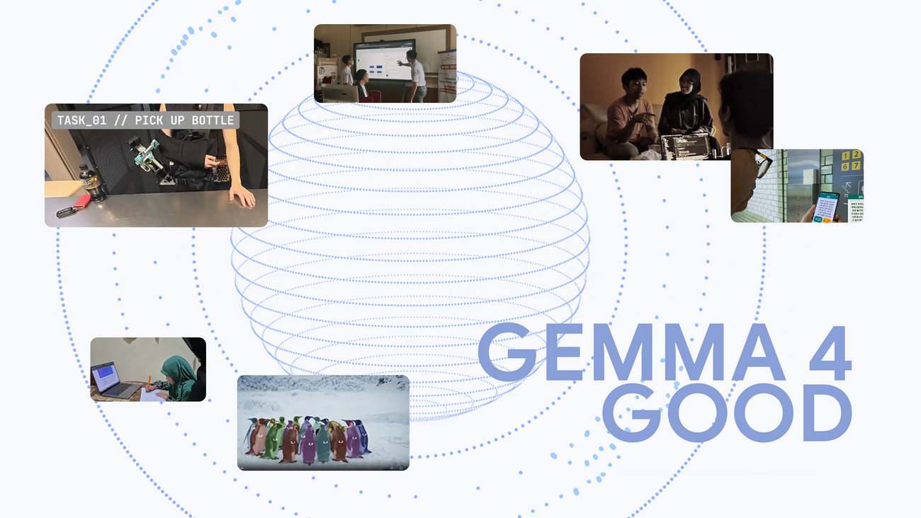 Google تعلن الفائزين في تحدي Gemma 4 Good لتطبيقات الذكاء الاصطناعي الطرفي