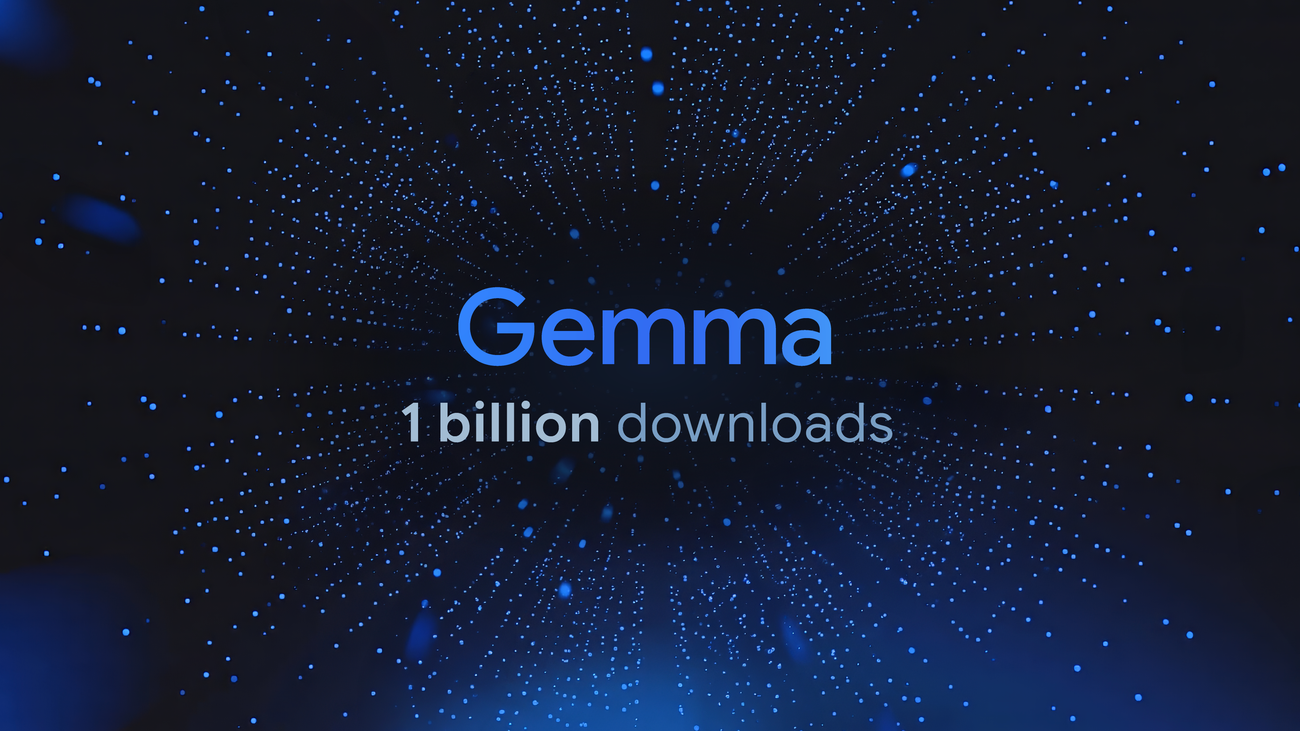 نماذج Gemma من Google تتجاوز مليار تنزيل مع توسع استخدامها في الفضاء والطب