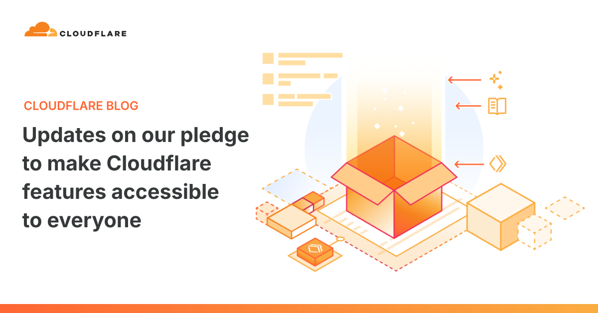 Cloudflare Expands Availability of Features Once Exclusive to Enterprise Customers and Raises Platform Limits