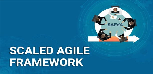ما هو  إطار عمل أجايل المتدرِج SAFe  (Scaled Agile Framework )  ؟